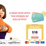 A Deep Dive into the Power of KalletPay